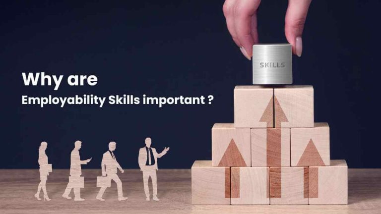 Why Are Employability Skills Important Serious Reasons