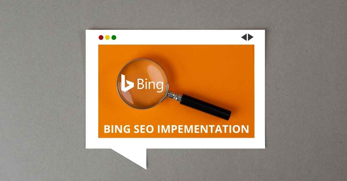 Bing SEO | A complete guide to setting it up