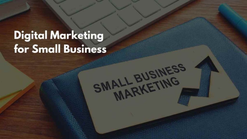 digital marketing for small businesses