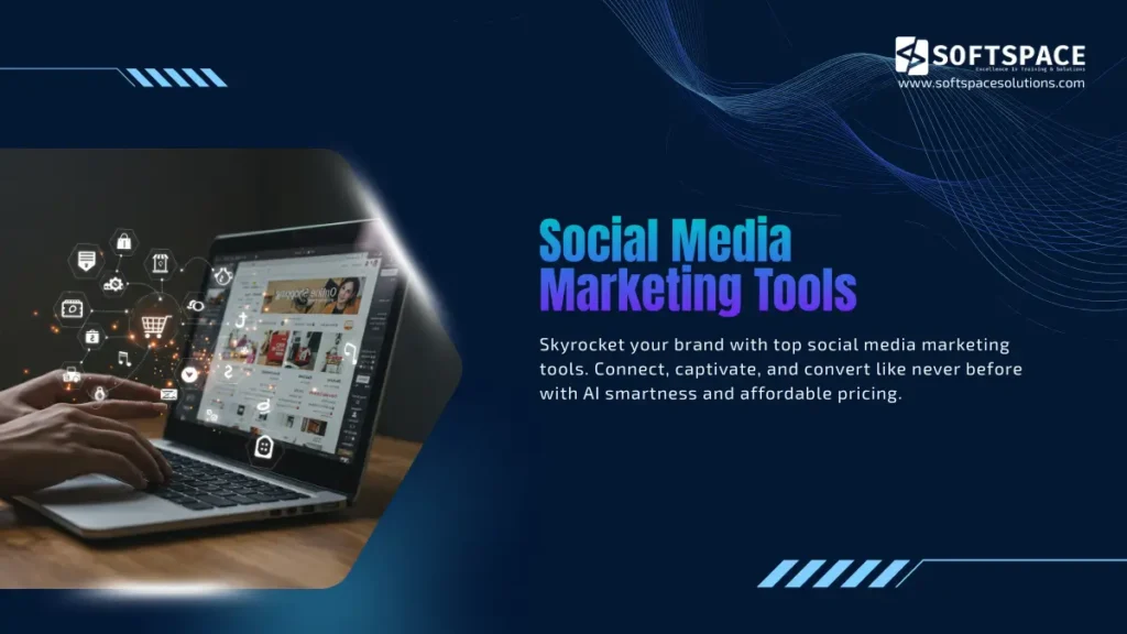 Social Media Marketing Tools in 2025