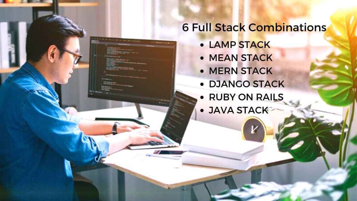 6 best full stack combinations for 2022 | You must choose one