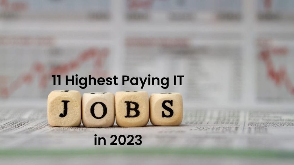 Highest Paying IT jobs in 2023
