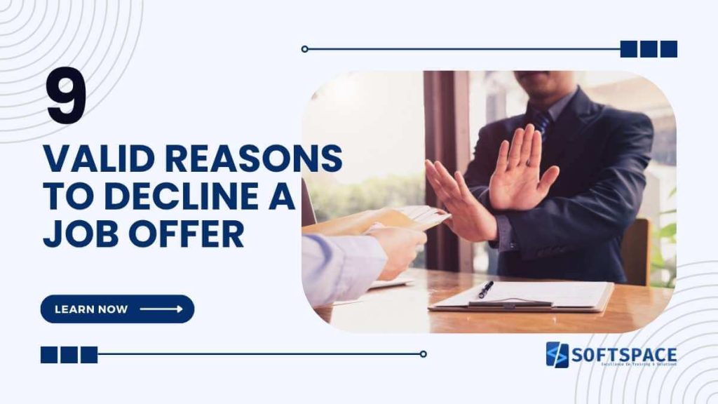 reasons to decline a job offer