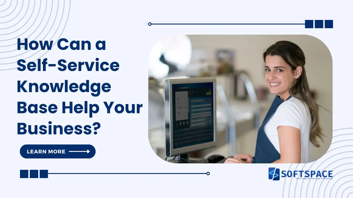 How Can a Self Service Knowledge Base Help Your Business