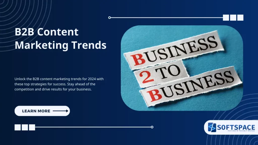 b2b content marketing trends in 2024