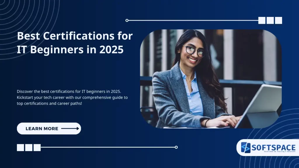 Best Certifications for IT Beginners