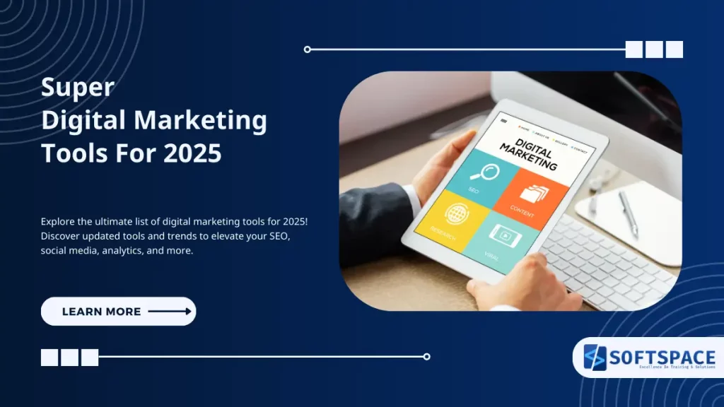 super useful digital marketing tools for 2025