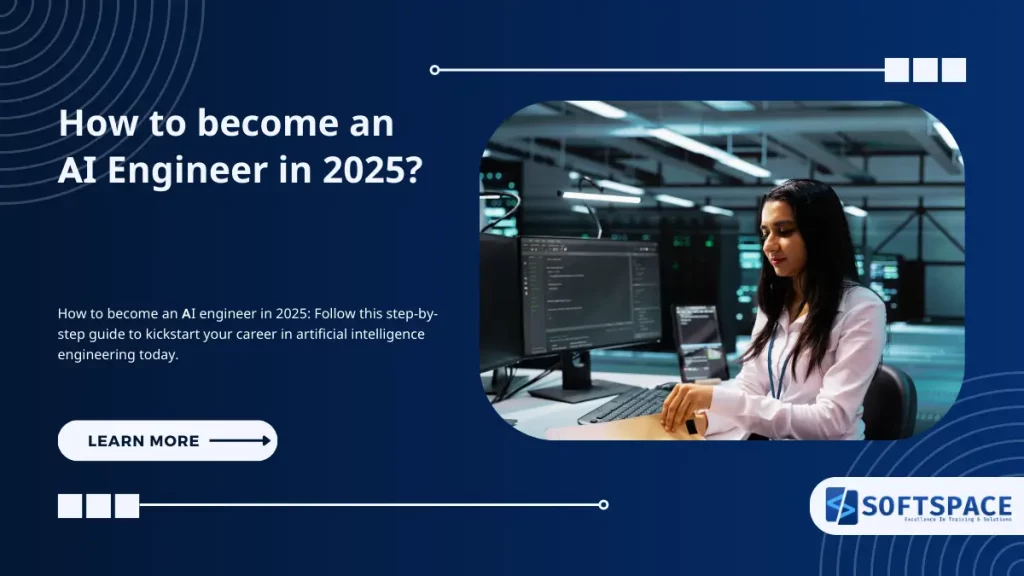 How to become an AI Engineer in 2025?