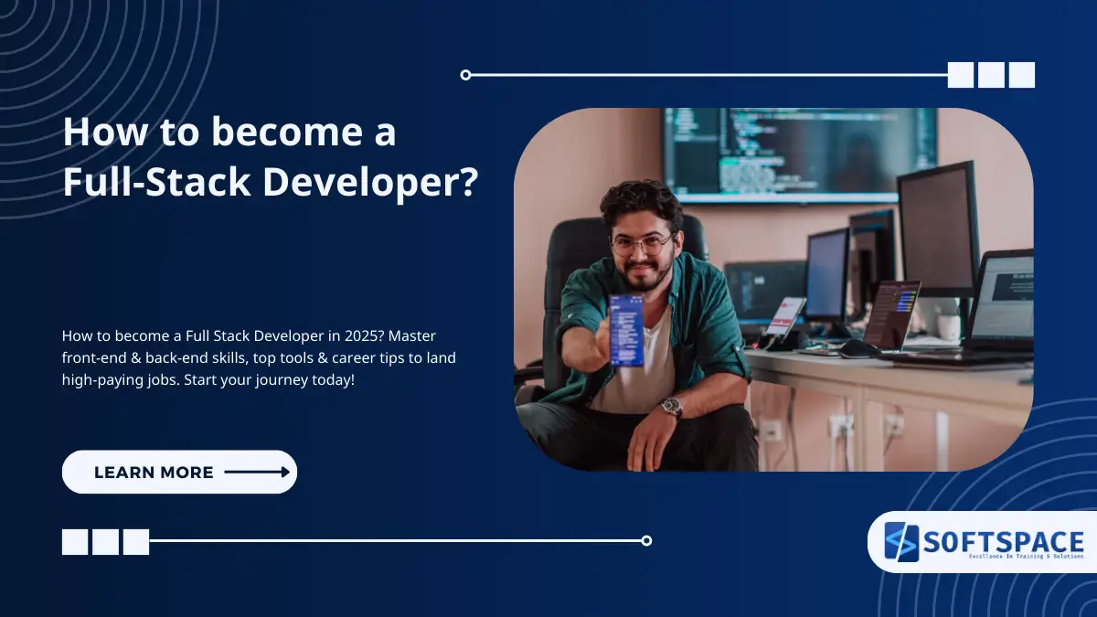 How to become a Full Stack Developer?