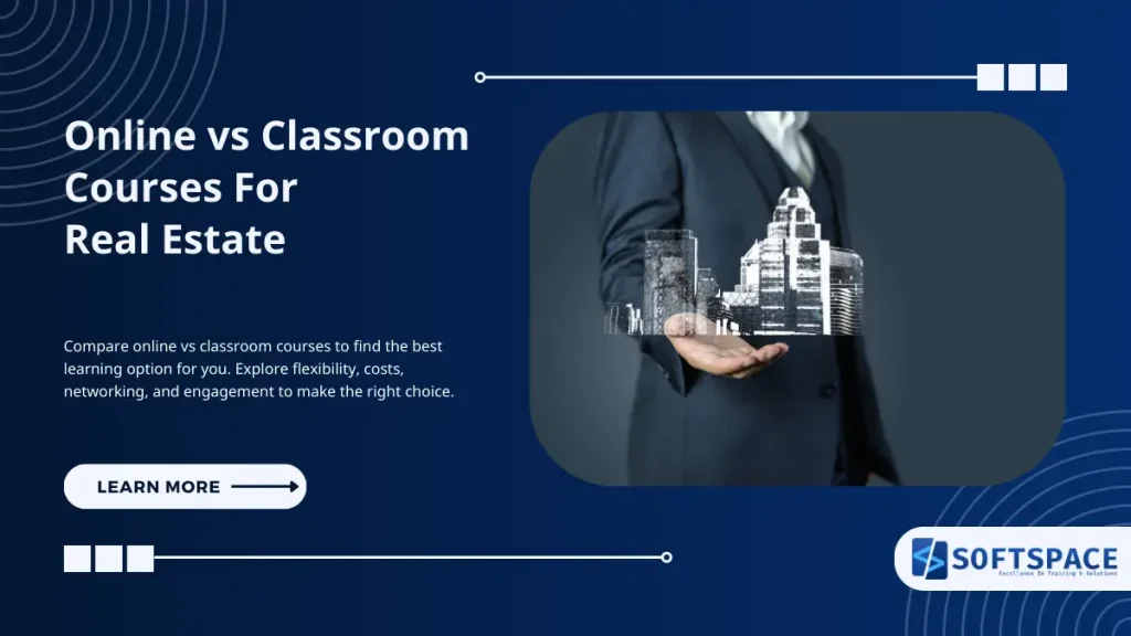 online vs classroom courses for real estate