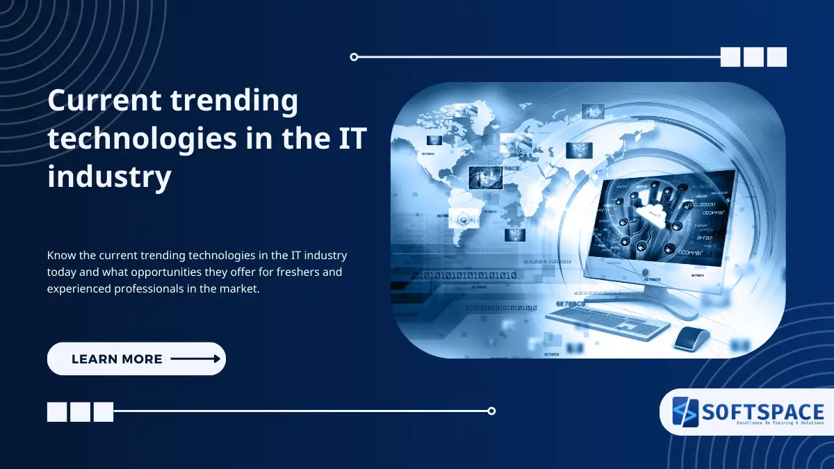 current trending technologies in the IT industry