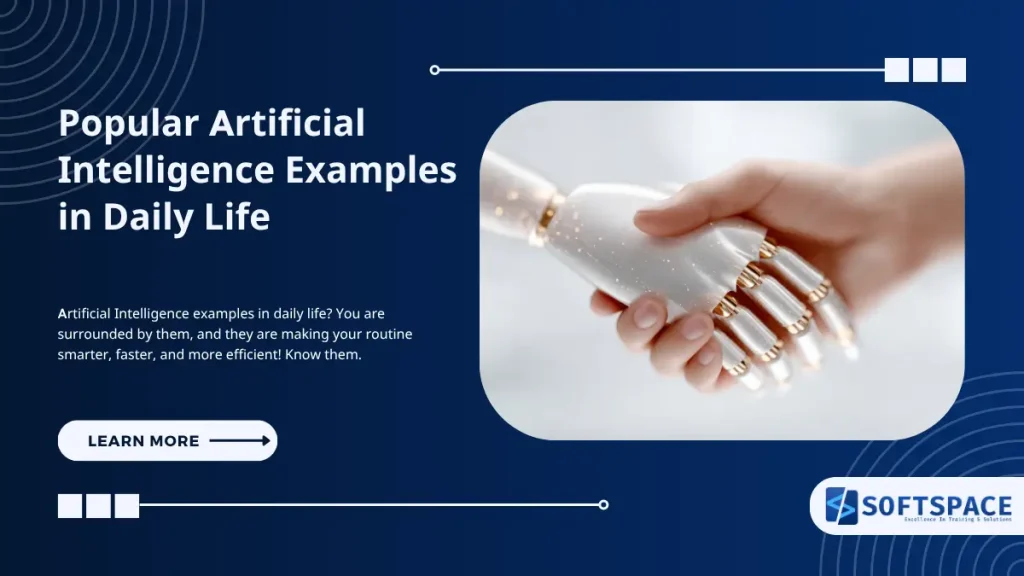 Artificial Intelligence examples in daily life