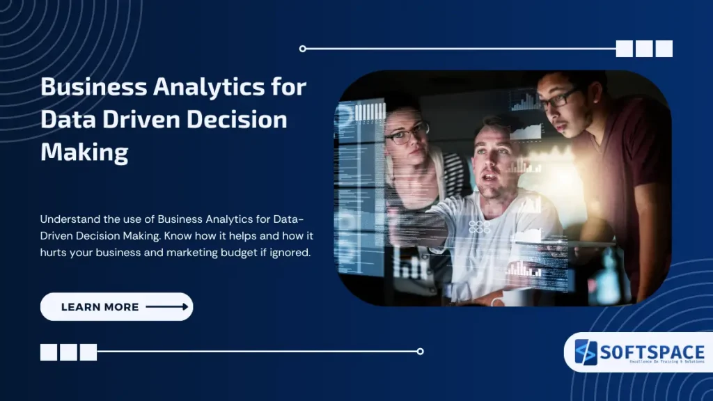 Business Analytics for Data Driven Decision Making