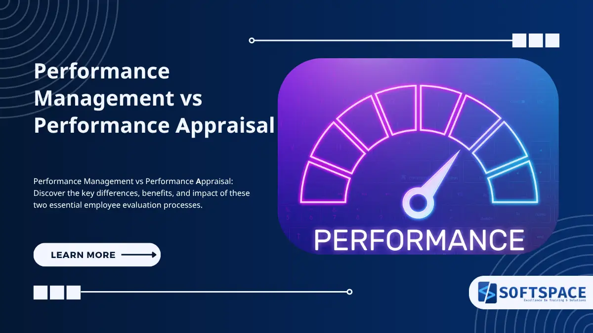 Performance Management vs Performance Appraisal